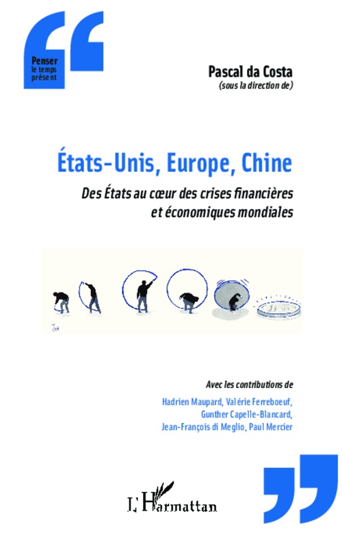 Couverture ebook de États-Unis, Europe, Chine, de Pascal Da costa