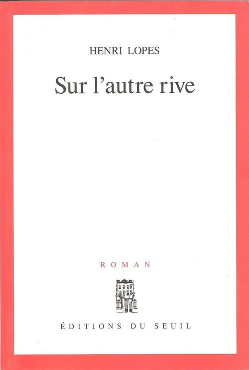 Couverture ebook de Sur l'autre rive, de Henri Lopes