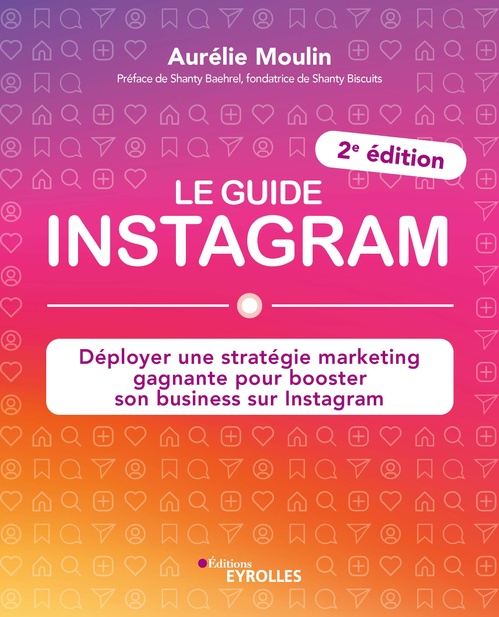 Couverture ebook de Le guide instagram, de Aurélie Moulin