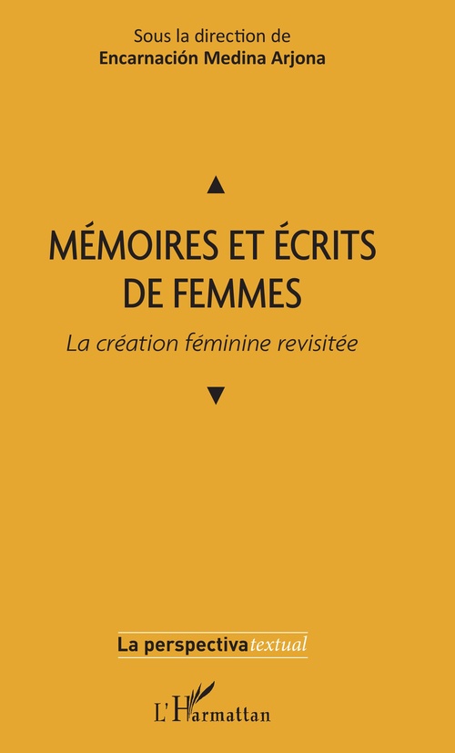 ebook cover of Mémoires et écrits de femmes, by Encarnación Medina Arjona
