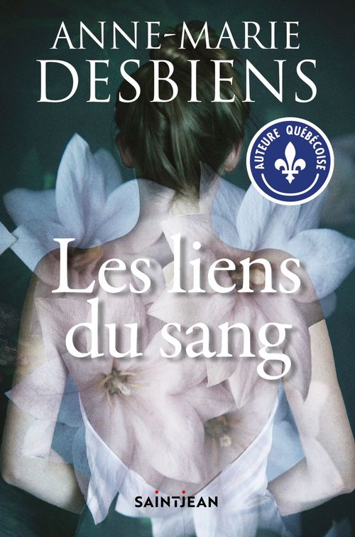 ebook cover of Les liens du sang, by Anne-Marie Desbiens