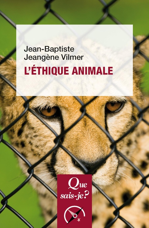 ebook cover of L'éthique animale, by Jean-Baptiste Jeangène Vilmer
