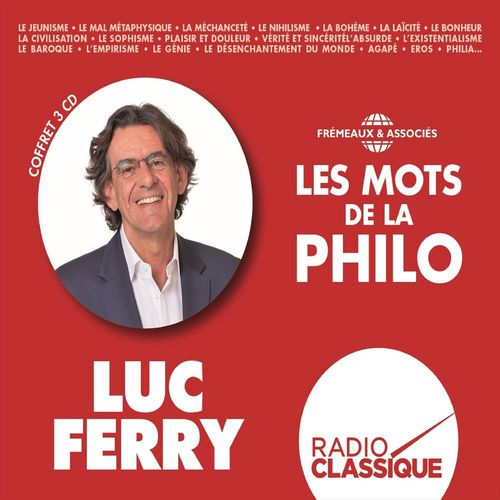 audiobook cover of Les mots de la philo, by Luc Ferry