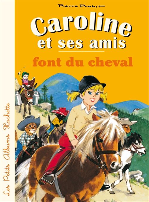 Couverture ebook de Caroline et ses amis font du cheval, de Pierre Probst