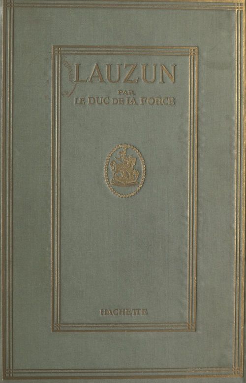 Couverture ebook de Lauzun, de Auguste De Caumont De La Force