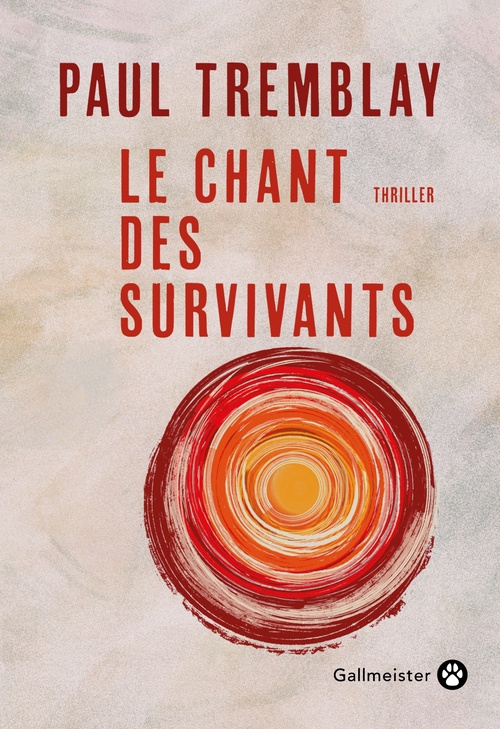 Couverture ebook de Le Chant des survivants, de Paul Tremblay