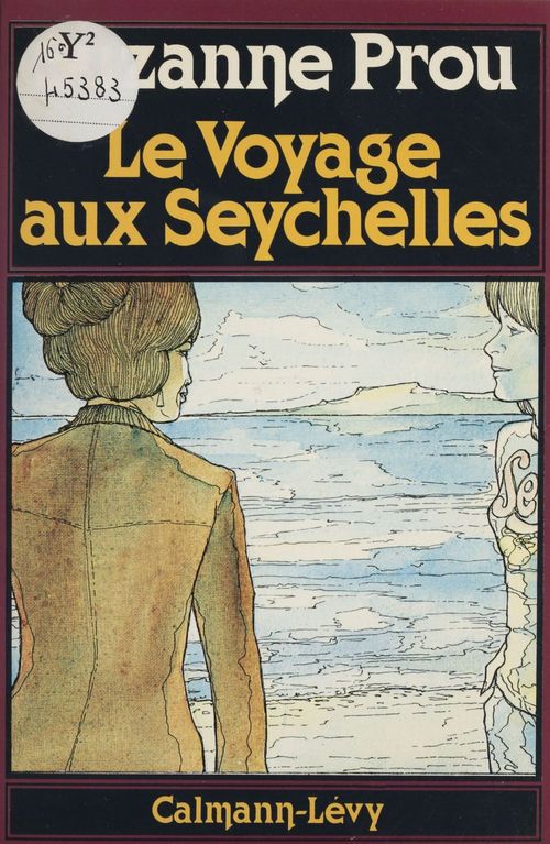 Couverture ebook de Le Voyage aux Seychelles, de Suzanne Prou
