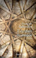 ebook cover of L'écriture du monde, by François Taillandier