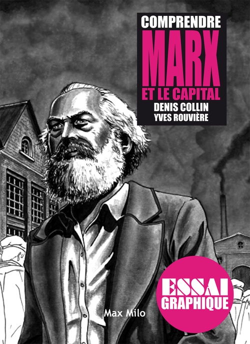 ebook cover of Comprendre Marx et Le capital, by Denis Collin