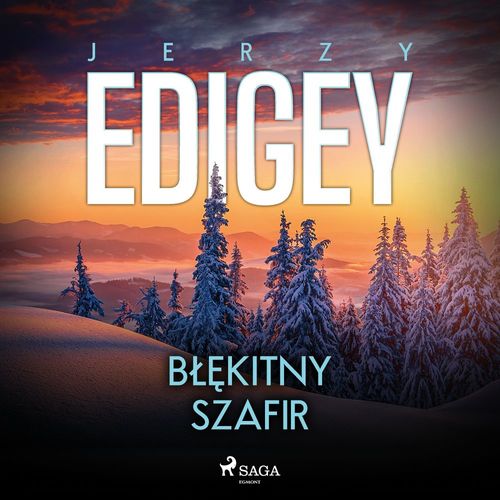 audiobook cover of Blekitny szafir, by Jerzy Edigey