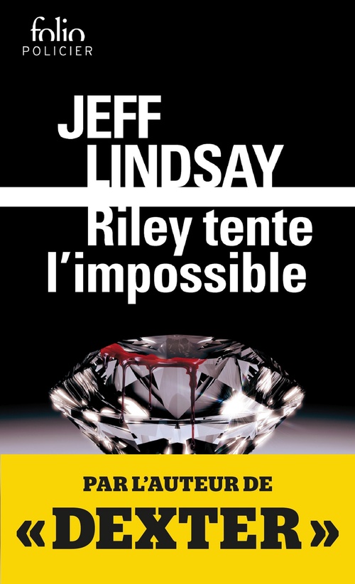 ebook cover of Riley tente l´impossible, by Jeff Lindsay