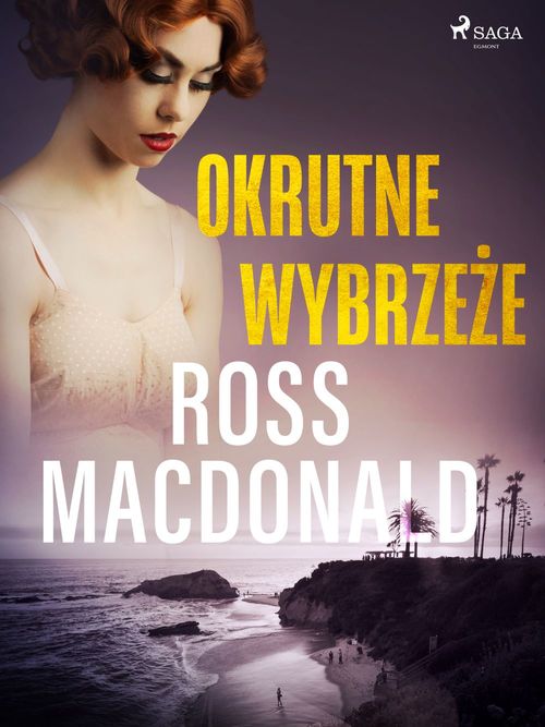 Couverture ebook de Okrutne wybrzeze , de Ross Macdonald