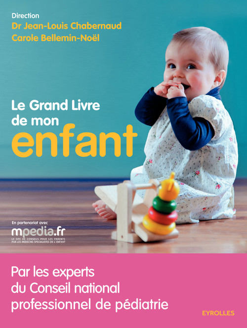 ebook cover of Le grand livre de mon enfant, by Carole Bellemin-Noel, Jean-Louis Chabernaud