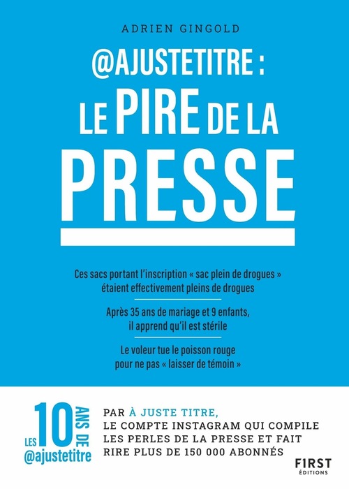 Couverture ebook de @Ajustetitre : Le pire de la presse, de Adrien Gingold