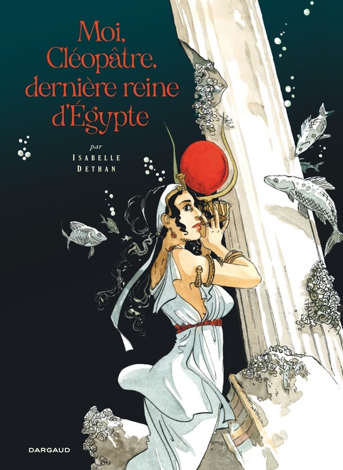 Couverture ebook de Moi, Cléopâtre, dernière reine d'Égypte, de Isabelle Dethan