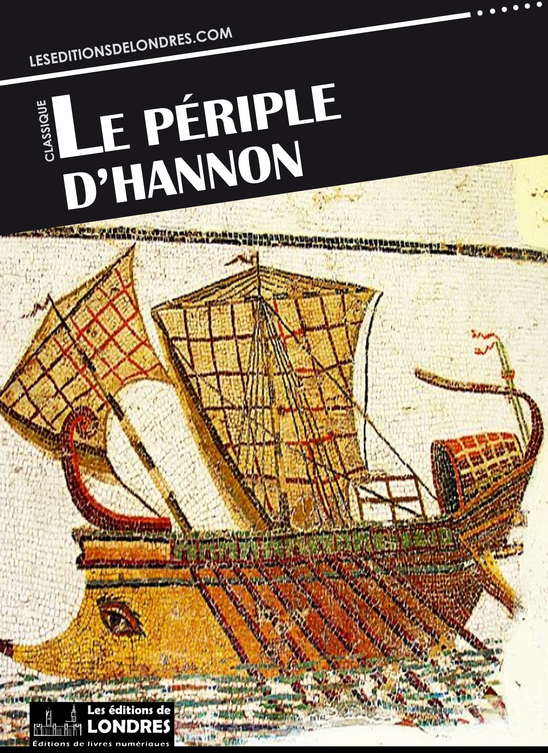 Couverture ebook de Le périple d'Hannon, de Bougainville, Hannon, Montesquieu, Stephane Gsell