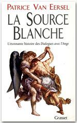 Couverture ebook de La source blanche, de Patrice Van Eersel