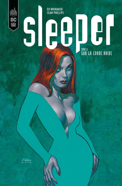 Couverture ebook de Sleeper - Tome 2 - Sur la corde raide, de Ed Brubaker