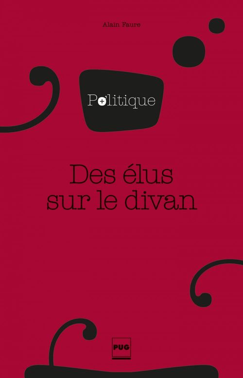 Couverture ebook de Des élus sur le divan, de Alain Faure