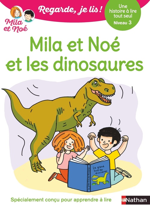 Couverture ebook de Regarde je lis ! Une histoire à lire tout seul - Mila et Noé et les dinosaures Niv3, de Éric Battut
