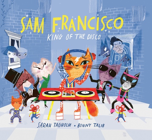 Couverture ebook de Sam Francisco, King of the Disco, de Sarah Tagholm