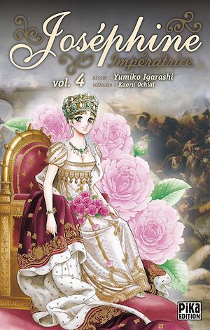 Couverture ebook de Joséphine Impératrice T04, de Yumiko Igarashi