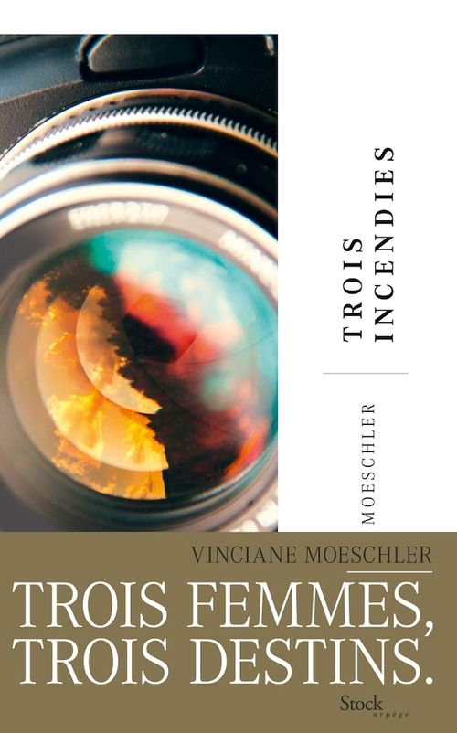Couverture ebook de Trois incendies, de Vinciane Moeschler