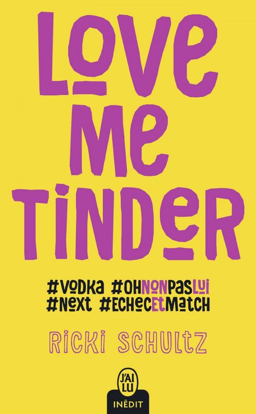 Couverture ebook de Love me Tinder, de Rikki Schultz