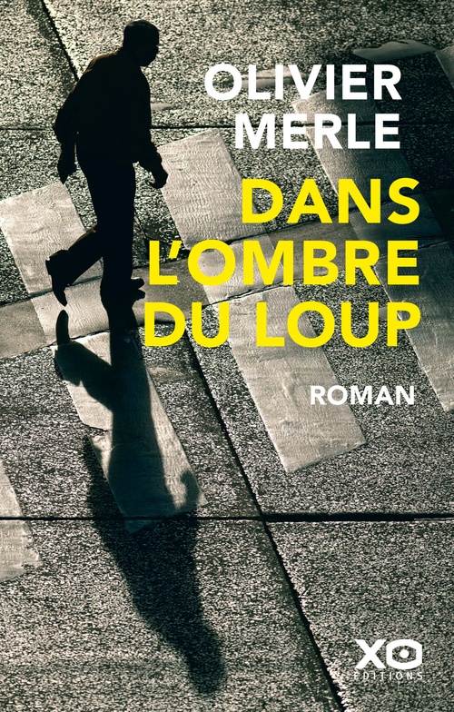 Couverture ebook de Dans l'ombre du loup, de Olivier Merle