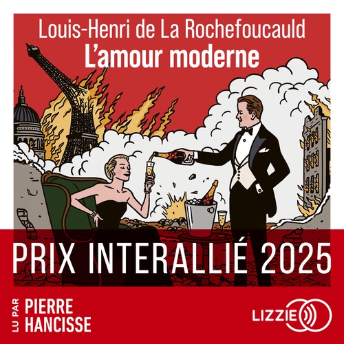 Couverture audiobook de L'Amour moderne, de Louis-Henri de La Rochefoucauld