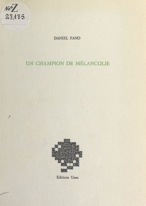 ebook cover of Un champion de mélancolie, by Daniel Fano