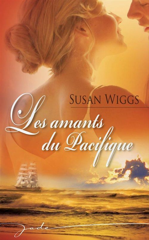 Couverture ebook de Les amants du Pacifique, de Susan Wiggs