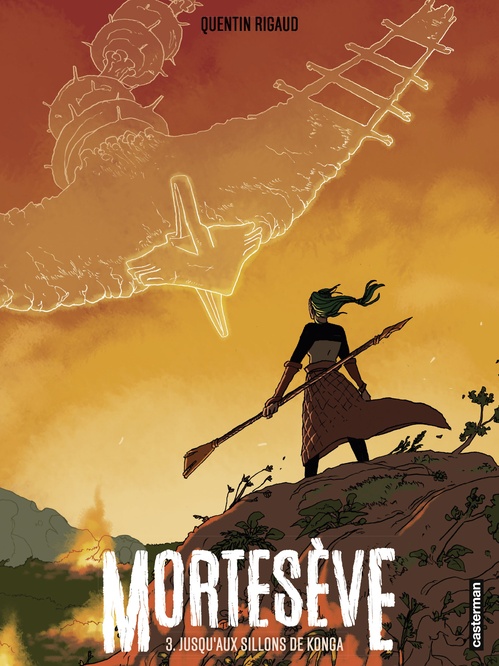Couverture ebook de Mortesève (Tome 3) - Jusqu'aux sillons de Konga, de Quentin Rigaud