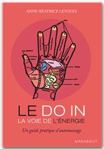 ebook cover of Do In - La voie de l'énergie, by Anne Béatrice Leygues