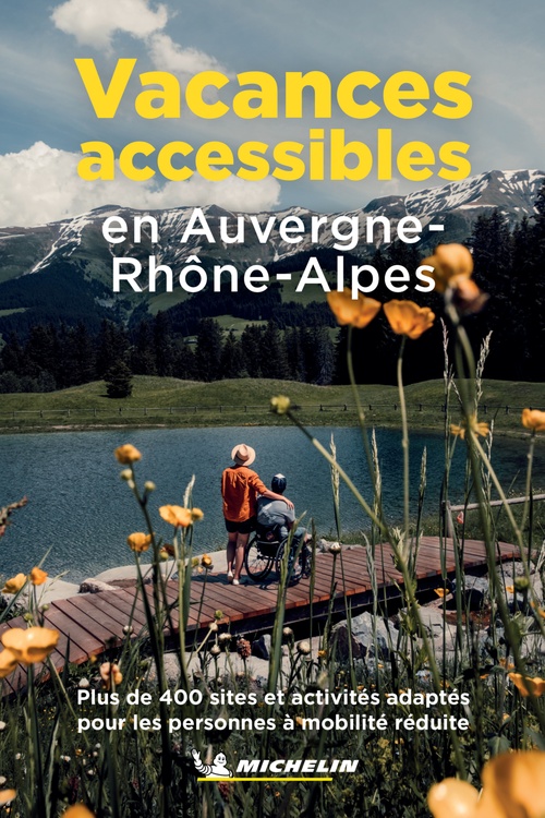 ebook cover of Vacances accessibles en Auvergne-Rhône-Alpes, by Collectif