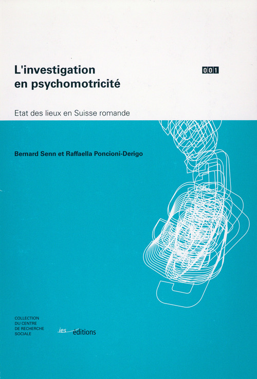 ebook cover of L´investigation en psychomotricité, by Raffaella Poncioni-Derigo, Bernard Senn