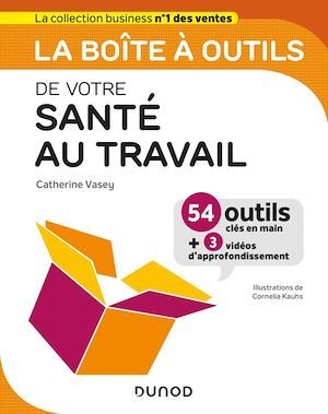 ebook cover of La boîte à outils de votre santé au travail, by Catherine Vasey