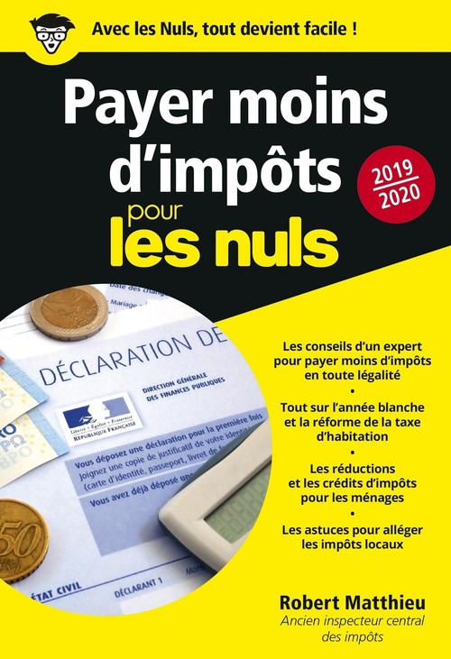 ebook cover of Payer moins d'impôts 2019-2020 Pour les Nuls Poche, by Robert Matthieu