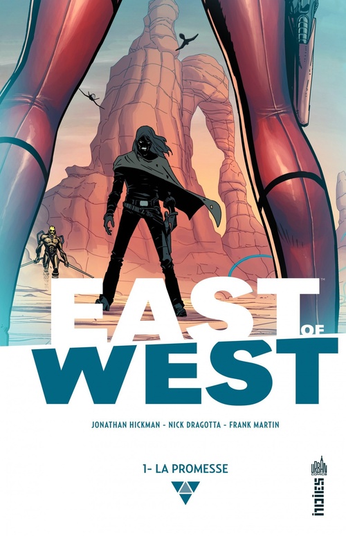 Couverture ebook de East of West - Tome 1 - La promesse, de Jonathan Hickman, Nick Dragotta