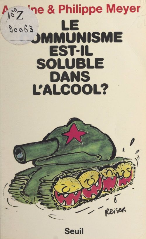 ebook cover of Le communisme est-il soluble dans l'alcool ?, by Antoine Meyer, Philippe Meyer