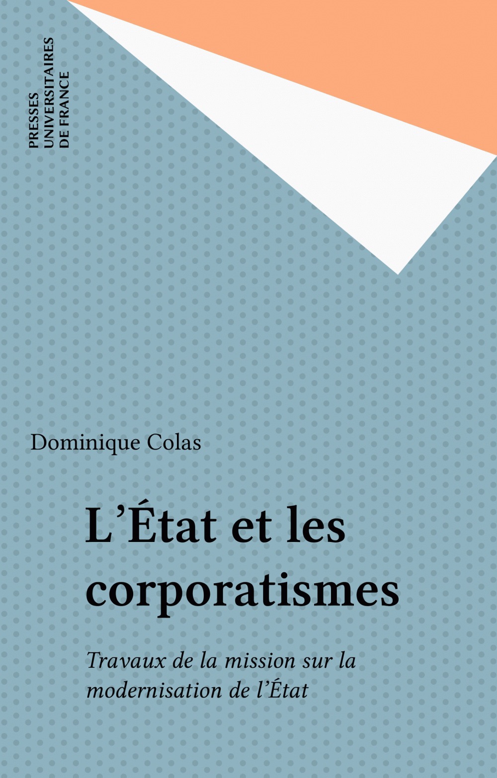 ebook cover of L'État et les corporatismes, by Dominique Colas