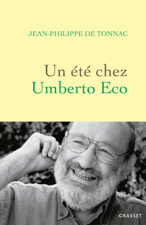 Couverture ebook de Un été chez Umberto Eco, de Jean-Philippe de Tonnac