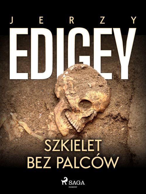 ebook cover of Szkielet bez palców, by Jerzy Edigey