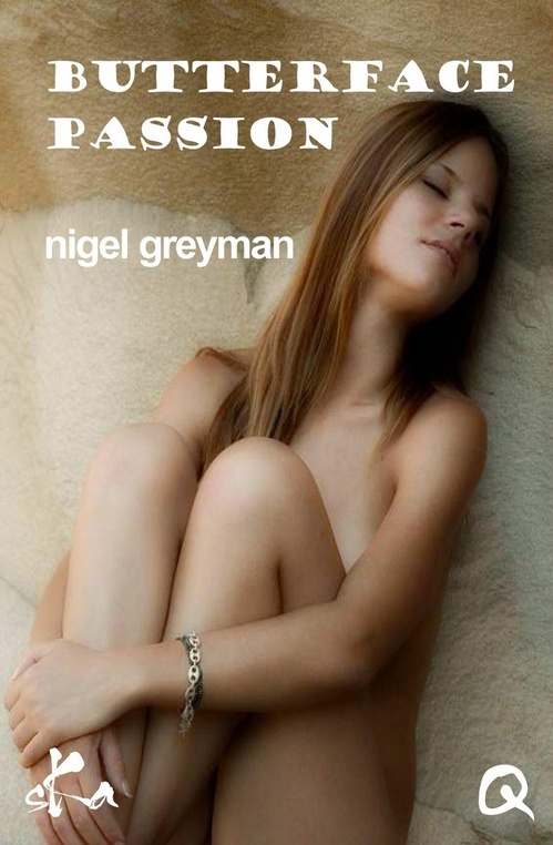 ebook cover of Butterface passion, by Nigel Greyman