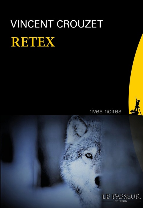 Couverture ebook de RETEX, de Vincent Crouzet