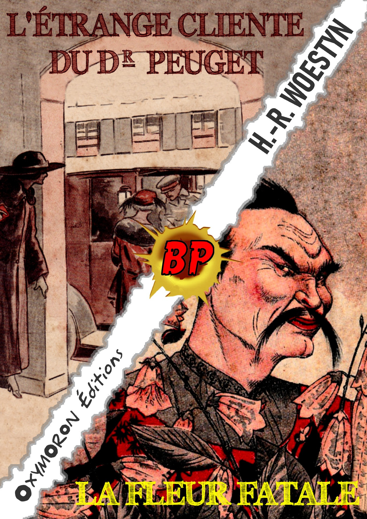 Couverture ebook de L'étrange cliente du Dr Peuget - La fleur fatale, de H.-R. Woestyn