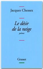 ebook cover of Le désir de la neige, by Jacques Chessex