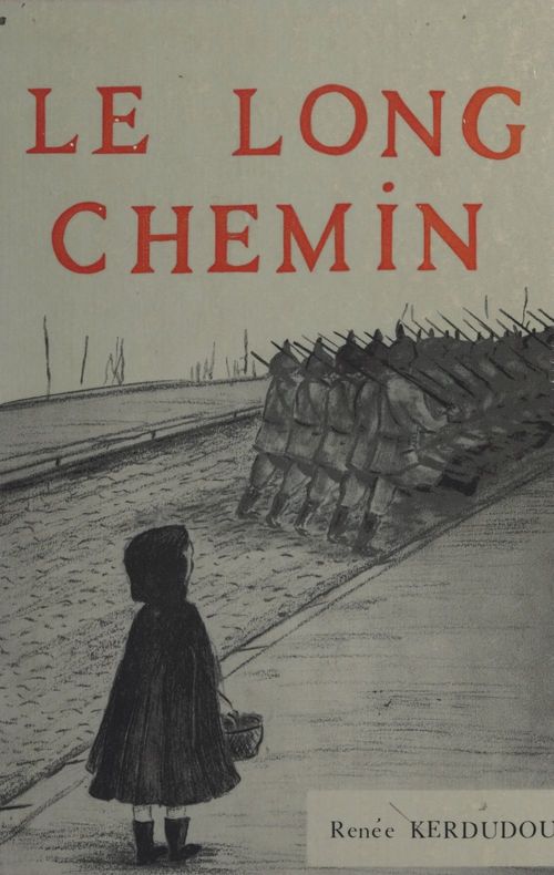 Couverture ebook de Le long chemin, de Renee Kerdudou-Fouquier