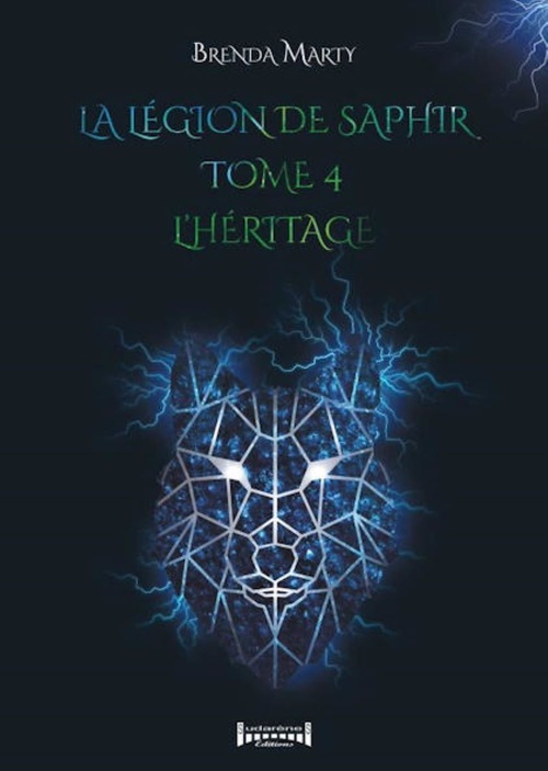 ebook cover of La Légion de Saphir - Tome 4, by Brenda Marty