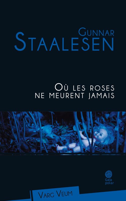 Couverture ebook de Où les roses ne meurent jamais, de Gunnar Staalesen